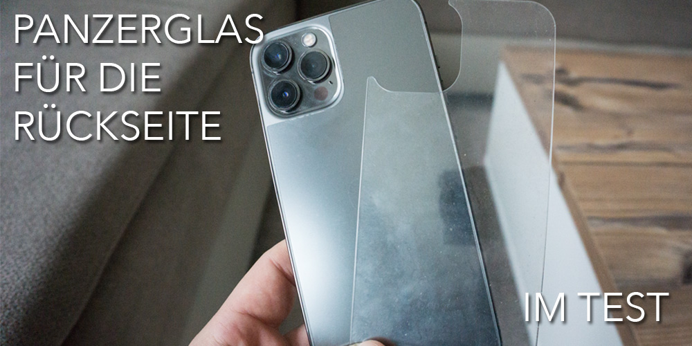 Wie Mache Ich Panzerglas Auf Mein Handy iPhone 12 - Panzerglas & Schutzfolie für die Rückseite im Test